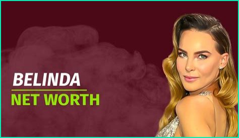 Belinda Net Worth [2022] Biography, Age, Height, & More